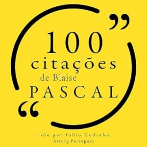 100-citacoes-de-Blaise-Pascal