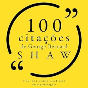 100-citacoes-de-George-Bernard-Shaw