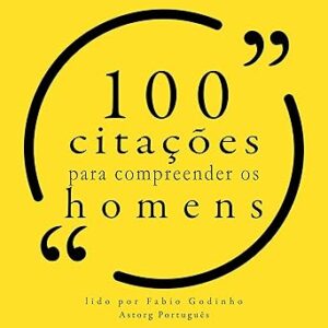 100-citacoes-para-compreender-os-homens