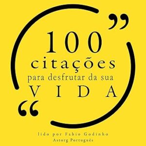 100-citacoes-para-desfrutar-da-sua-vida
