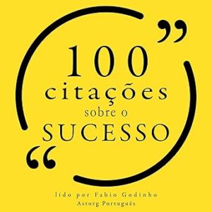 100-citacoes-sobre-o-sucesso