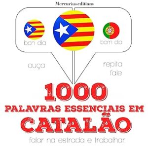 1000-palavras-essenciais-em-catalao-Ouca.-Repita.-Fale