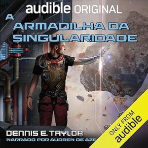 A Armadilha da Singularidade A-Armadilha-da-Singularidade