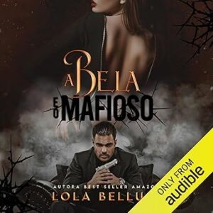 A-Bela-e-o-Mafioso-The-Beauty-and-the-Mobster