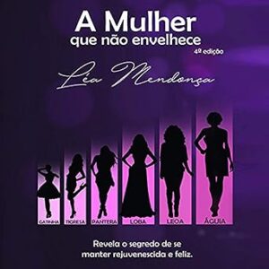 A-Mulher-Que-Nao-Envelhece