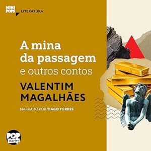 A-mina-da-passagem-e-outros-contos