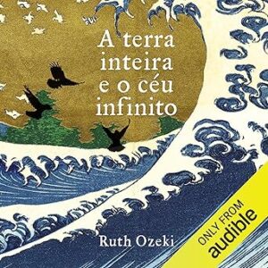 A terra inteira e o céu infinito A-terra-inteira-e-o-ceu-infinito