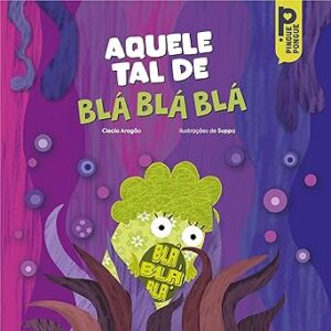 Aquele-tal-de-bla-bla-bla