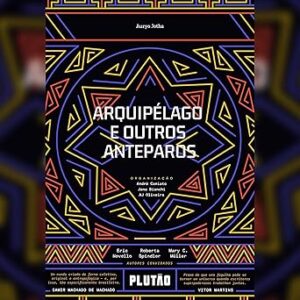 Arquipelago-e-outros-anteparos