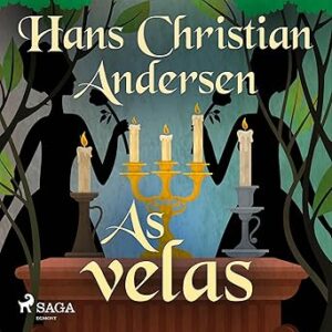As-velas-Os-Contos-de-Hans-Christian-Andersen-The-Tales-of-Hans-Christian-Andersen