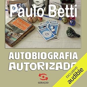 Autobiografia Autorizada Autobiografia-Autorizada