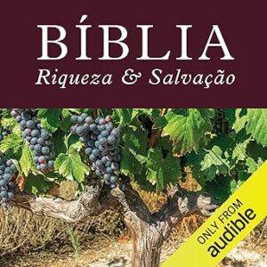 Biblia-Riqueza-E-Salvacao