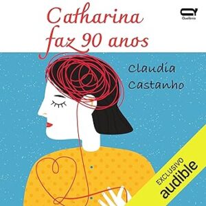 Catharina-faz-90-anos-Catharina-Turns-90