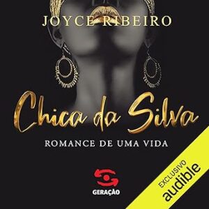 Chica da Silva: Romance de uma Vida Chica-da-Silva-Romance-de-uma-Vida