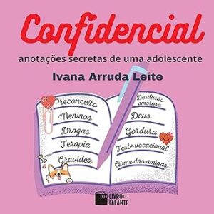 Confidencial-Anotacoes-Secretas-de-uma-Adolescente-Secret-Notes-of-a-Teenager