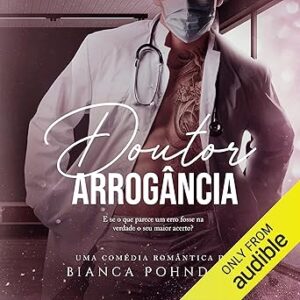 Doutor-Arrogancia-Doctor-Arrogance
