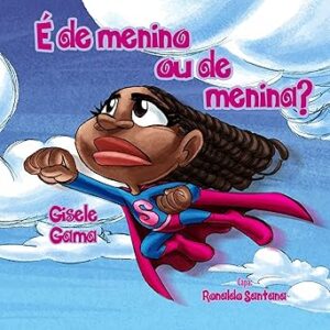 É de menino ou de menina?: Sara e sua turma E-de-menino-ou-de-menina-Sara-e-sua-turma