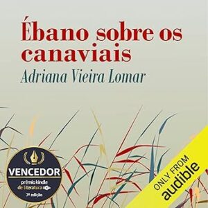 Ebano-sobre-os-canaviais-Ebony-over-the-Sugarcane-Fields