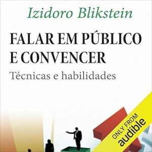 Falar-em-publico-e-convencer-Tecnicas-e-habilidades