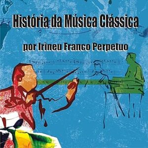 Historia-da-Musica-Classica