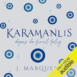 Karamanlis-Depois-do-final-feliz-Spin-off-Os-Karamalis-After-the-Happy-Ending-Spin-Off-The-Karamanlis