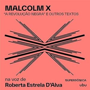 Malcolm-X-A-revolucao-negra-e-outros-textos