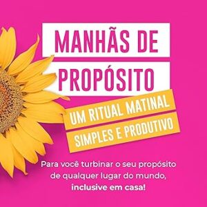 Manhãs de Propósito Manhas-de-Proposito