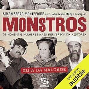 Monstros-Os-Homens-e-Mulheres-Mais-Perversos-da-Historia