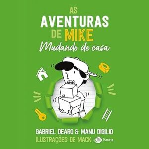 Mudando De Casa: As Aventuras De Mike 3 Mudando-De-Casa-As-Aventuras-De-Mike-3