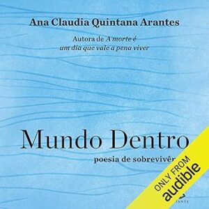Mundo-dentro-Poesia-de-sobrevivencia-Survival-Poetry