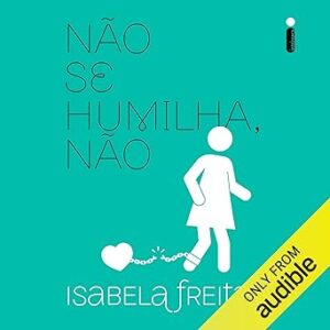 Nao-se-humilha-nao
