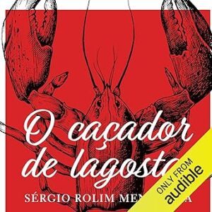O-Cacador-De-Lagostas