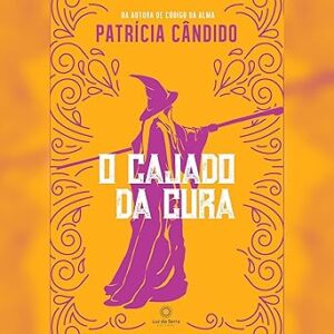 O-Cajado-da-Cura