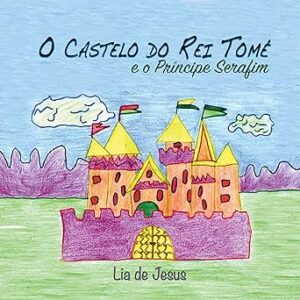 O-Castelo-do-Rei-Tome-e-o-Principe-Serafim-And-Prince-Seraphim