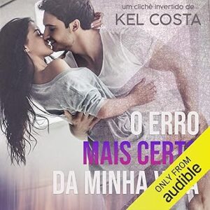 O-Erro-Mais-Certo-da-Minha-Vida-The-Most-Certain-Mistake-of-My-Life