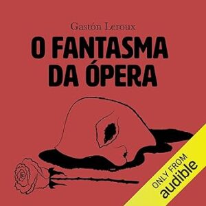 O-Fantasma-da-Opera-The-Phantom-of-the-Opera