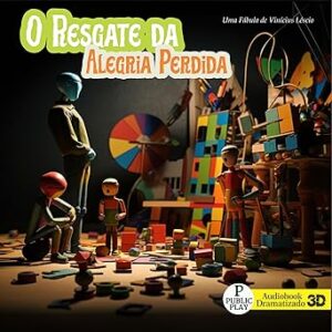 O Resgate da Alegria Perdida O-Resgate-da-Alegria-Perdida