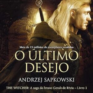 O-Ultimo-Desejo-The-Witcher-Livro-1