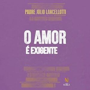 O-amor-e-exigente