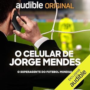 O-celular-de-Jorge-Mendes-El-Movil-de-Mendes-O-superagente-do-futebol-mundial