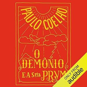 O-demonio-e-a-srta.-Prym-The-Devil-and-Miss-Prym-E-no-setimo-dia.-Livro-3-And-on-the-Seventh-Day-Book-3