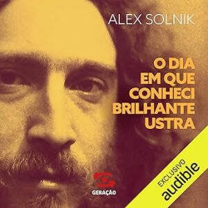 O-dia-em-que-conheci-Brilhante-Ustra