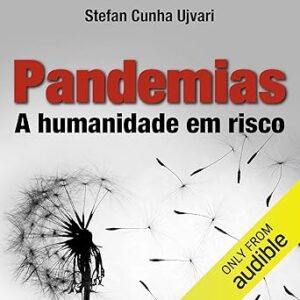 Pandemias-a-humanidade-em-risco