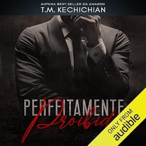 Perfeitamente-Proibido-Perfectly-Forbidden