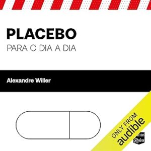 Placebo-para-o-dia-a-dia-Daily-Placebo