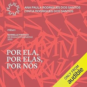 Por-ela-por-elas-por-nos