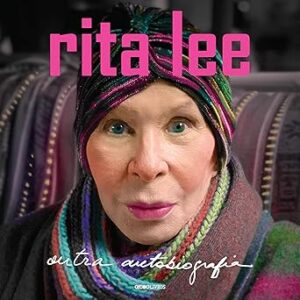 Rita-Lee-outra-autobiografia-Rita-Lee-Other-Autobiography
