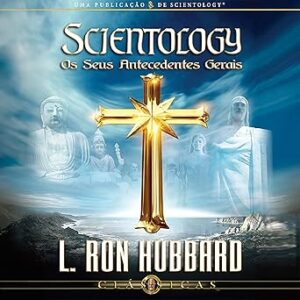 Scientology-Os-Seus-Antecedentes-Gerais