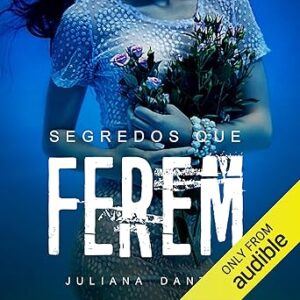 Segredos-que-ferem-Secrets-That-Hurt
