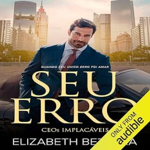 Seu-Erro-CEOs-Implacaveis-Livro-1